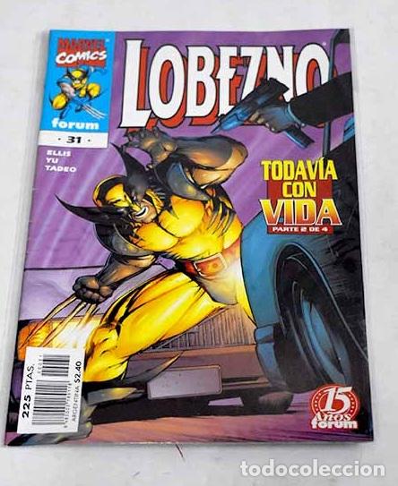Libros: Lobezno. N&ordm; 31: Ellis; Yu; Tadeo.- Ellis; Yu; Tadeo