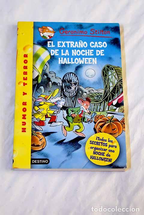 Libros: El extra&ntilde;o caso de la noche de Halloween.- Stilton, Geronimo - Foto 1