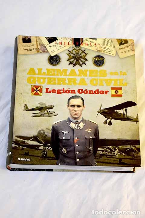 Libros: Legi&oacute;n C&oacute;ndor: Arias Ramos, Ra&uacute;l; Molina Franco, Lucas.- Arias Ramos, Ra&uacute;l; Molina Franco, Lucas