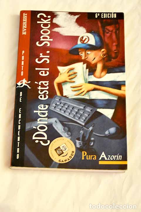 Libros: &iquest;D&oacute;nde est&aacute; el se&ntilde;or Spock?.- Azor&iacute;n, Pura - Foto 1