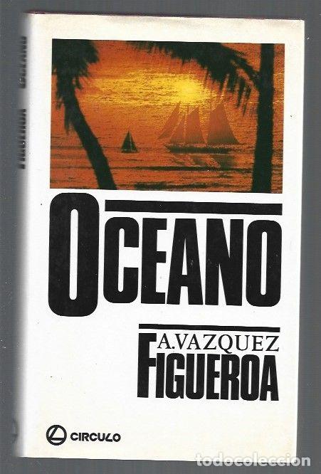 Libros: OCEANO - VAZQUEZ-FIGUEROA, ALBERTO - Foto 1