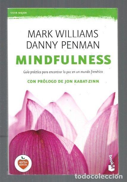 Libros: MINDFULNESS - WILLIAMS, MARK Y DANNY PENMAN - Foto 1
