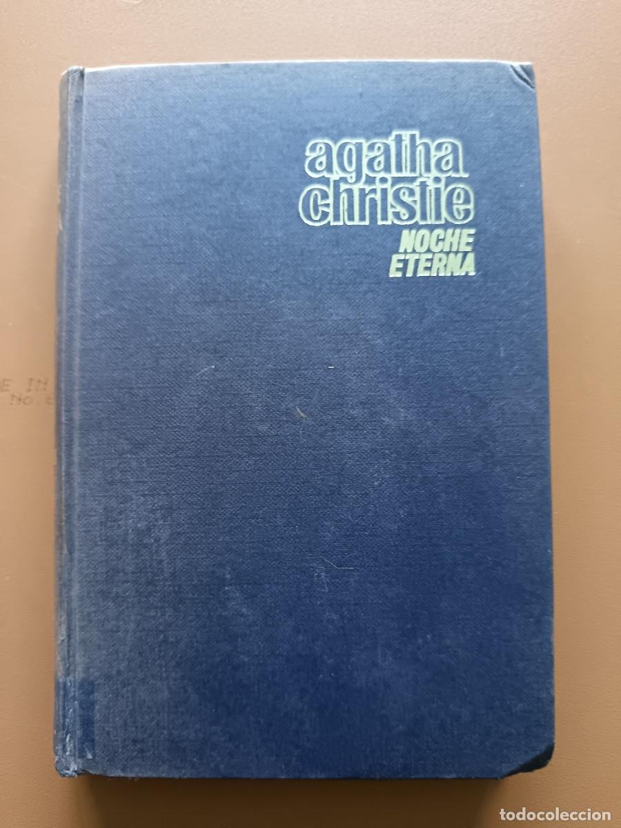 Libros: NOCHE ETERNA- &Aacute;GATHA CHRISTIE- 1968 - Foto 1