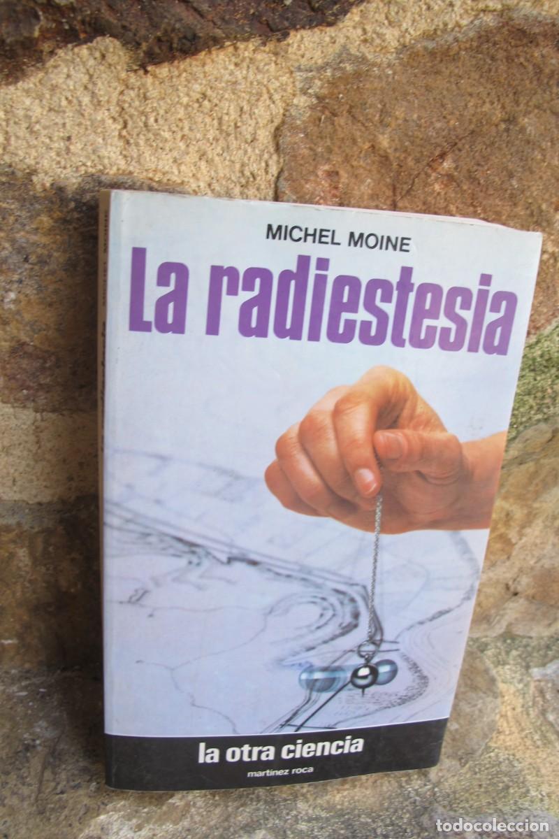 Libros: LA RADIESTESIA. MICHEL MOINE - Foto 1