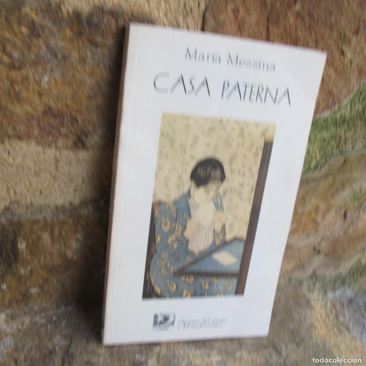 Libros: CASA PATERNA. MARIA MESSINA - Foto 1