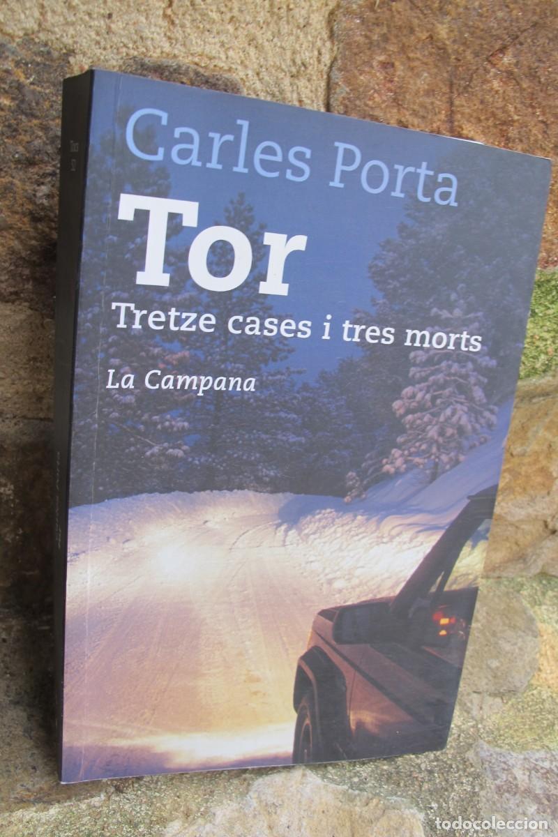 B&uuml;cher: TOR, TRETZE CASES I TRES MORTS. CARLES PORTA