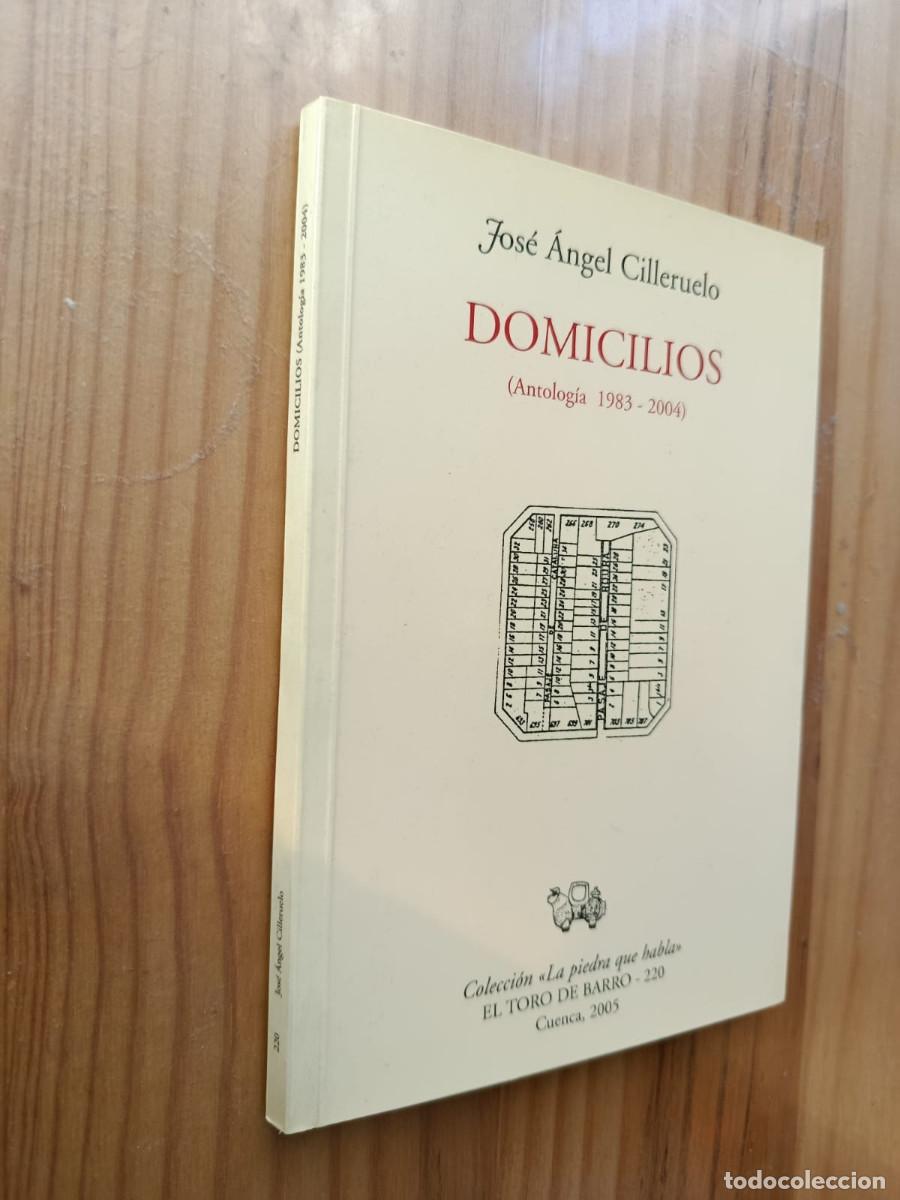 Libri di seconda mano: DOMICILIOS: ANTOLOGIA (1983-2004) - Jos&eacute; &Aacute;ngel Cilleruelo