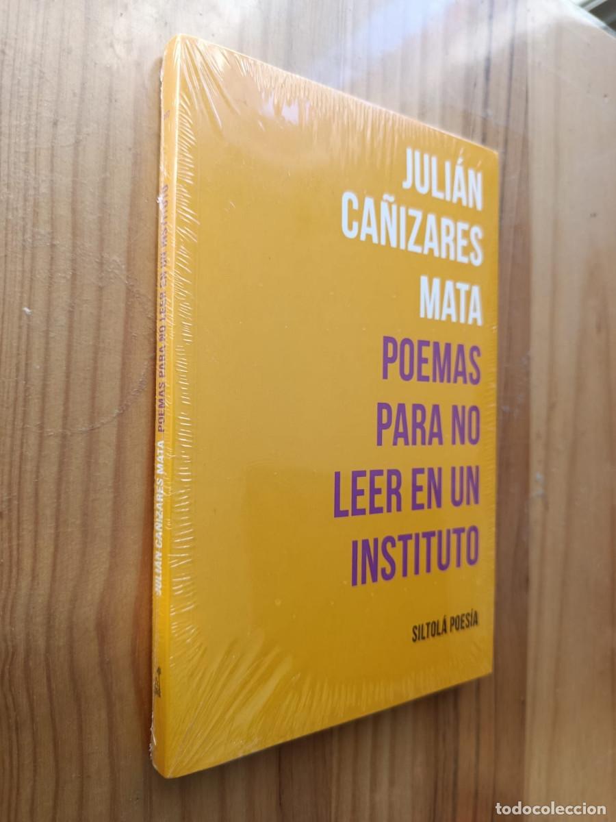 Libri di seconda mano: POEMAS PARA NO LEER EN UN INSTITUTO - Juli&aacute;n Ca&ntilde;izares Mata