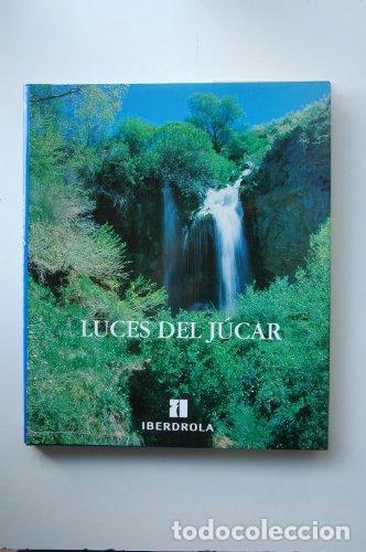 Libros: LUCES DEL J&Uacute;CAR - Saiz Valdivielso, Alfonso Carlos (Textos) , Garc&iacute;a Ergu&iacute;n, Emilio (Fotograf&iacute;a)