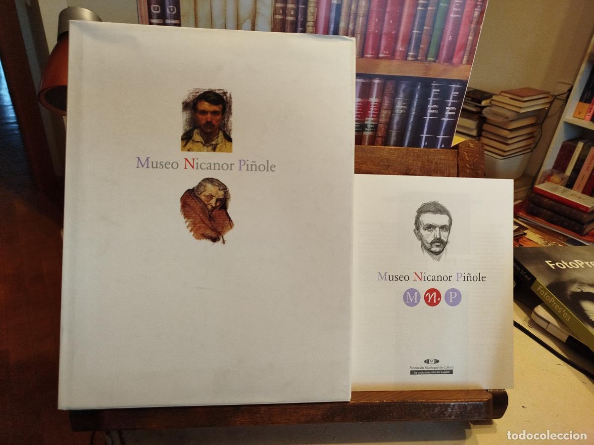 Libros: Museo Nicanor Pi&ntilde;ole - Alonso Ruiz, Mar&iacute;a; Pi&ntilde;ole, Nicanor (1878-1978)