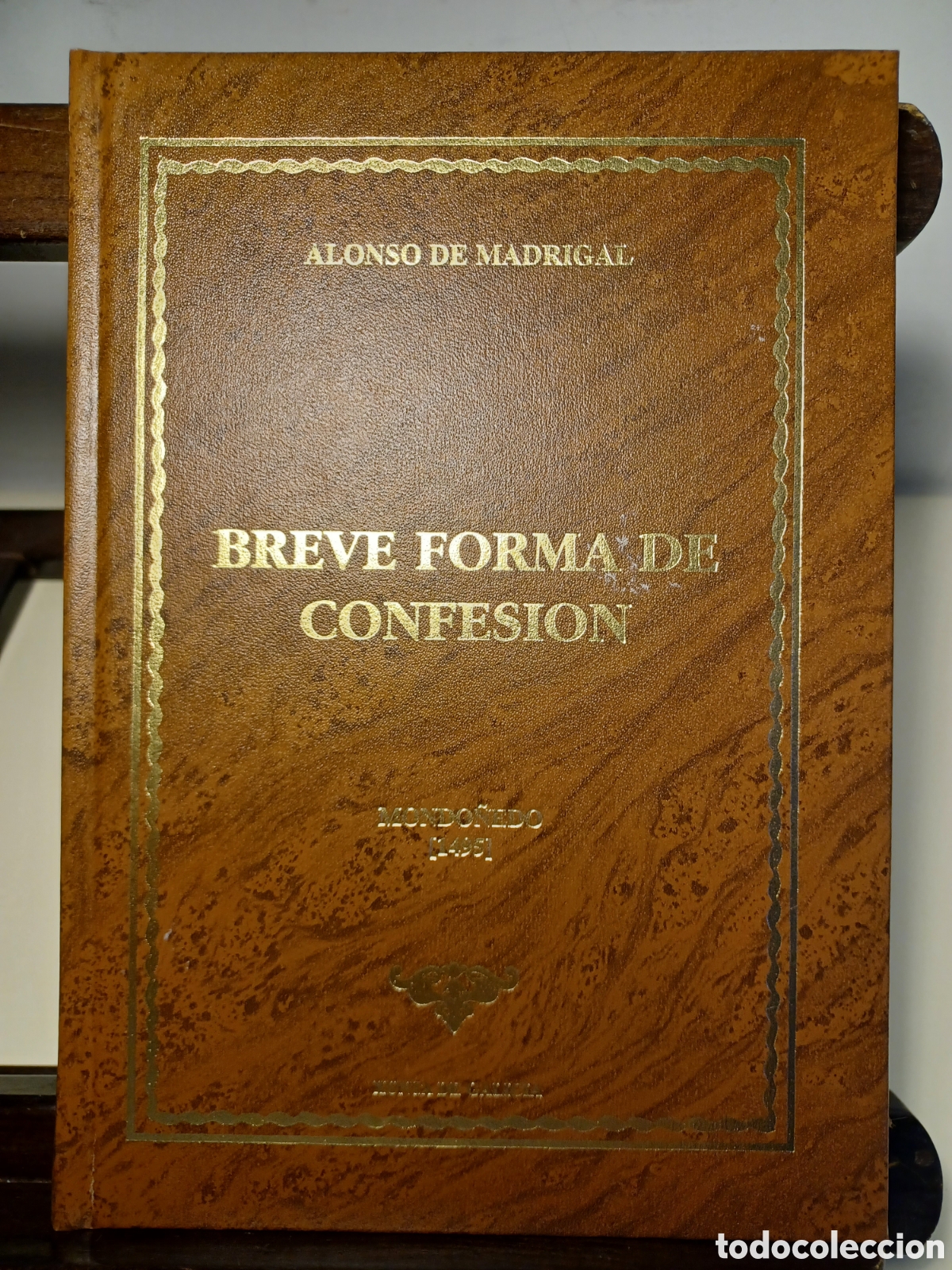 Libros: Breve forma de confesi&oacute;n/ Alonso de Madrigal/ Facs&iacute;mil/ Xunta ,1995 - Foto 1