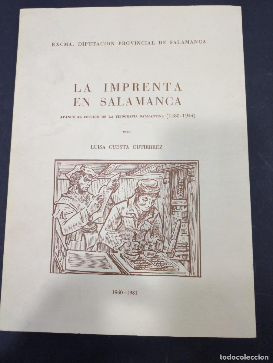 Livres: LA IMPRENTA EN SALAMANCA. CUESTA GUTIERREZ