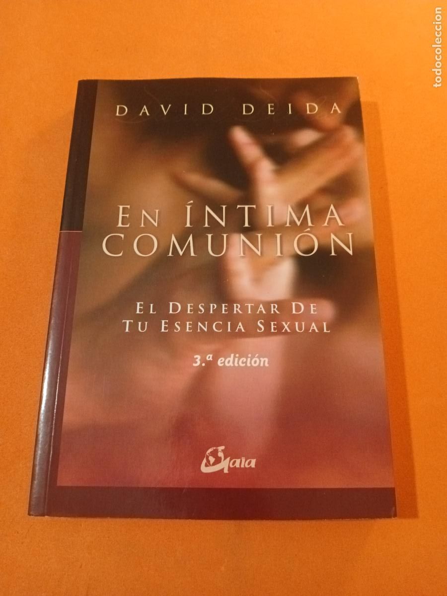 Libros: EN INTIMA COMUNION � TANTRA SEXUALIDAD - DAVID DEIDA - Foto 1