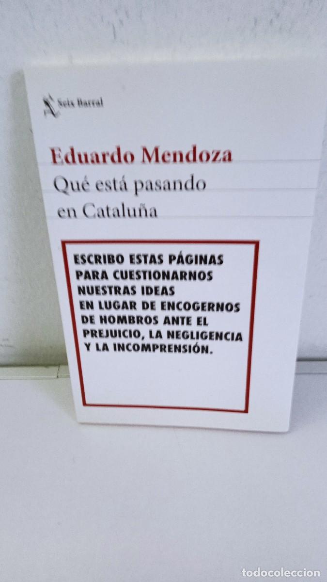 Libros: QUE EST&Aacute; PASANDO CON CATALU&Ntilde;A Eduardo Mendoza - Foto 1