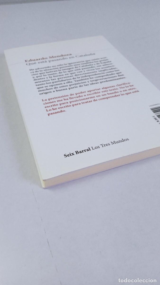 Libros: QUE EST&Aacute; PASANDO CON CATALU&Ntilde;A Eduardo Mendoza - Foto 4
