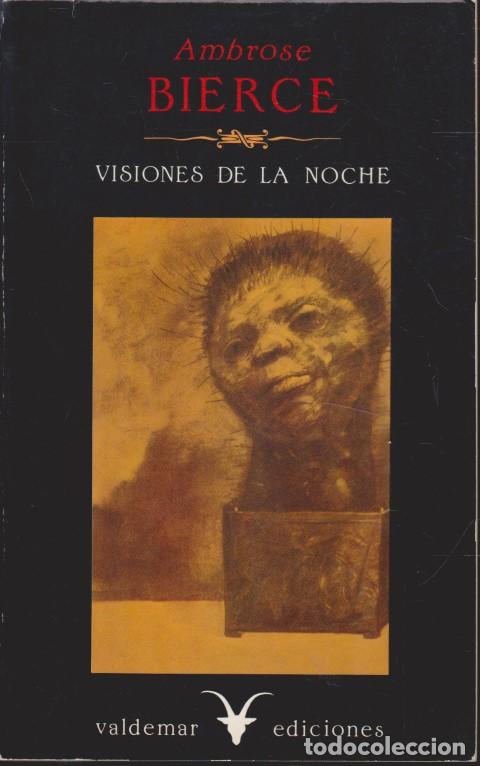 Libros: VISIONES DE LA NOCHE - AMBROSE BIERCE - Foto 1