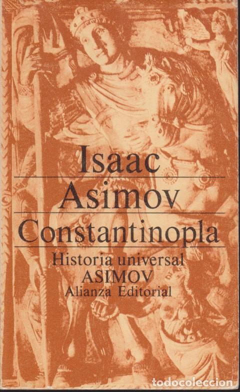 Libros: CONSTANTINOPLA. EL IMPERIO OLVIDADO - ISAAC ASIMOV
