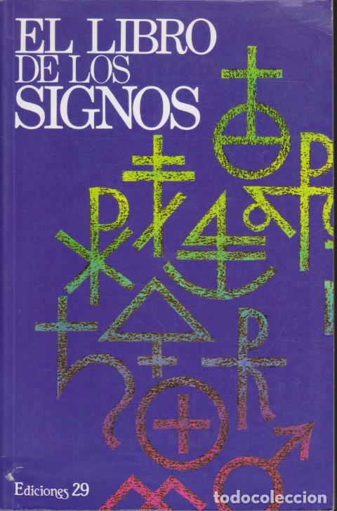 Libros: EL LIBRO DE LOS SIGNOS - MARIANO J. V&Aacute;ZQUEZ ALONSO - Foto 1