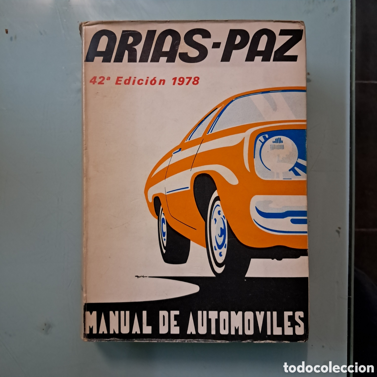 Libros: Manual de autom&oacute;viles, 42 ed, Arias -Paz - Foto 1