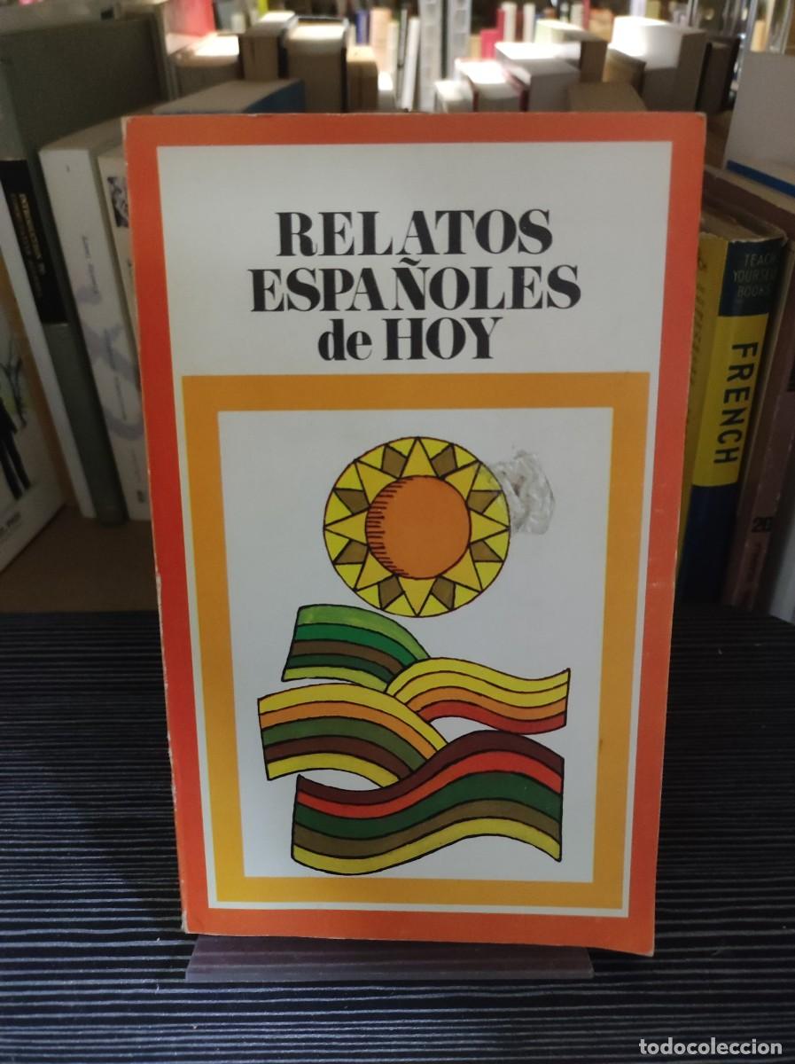 Libros: Relatos espa&ntilde;oles de hoy - Foto 1