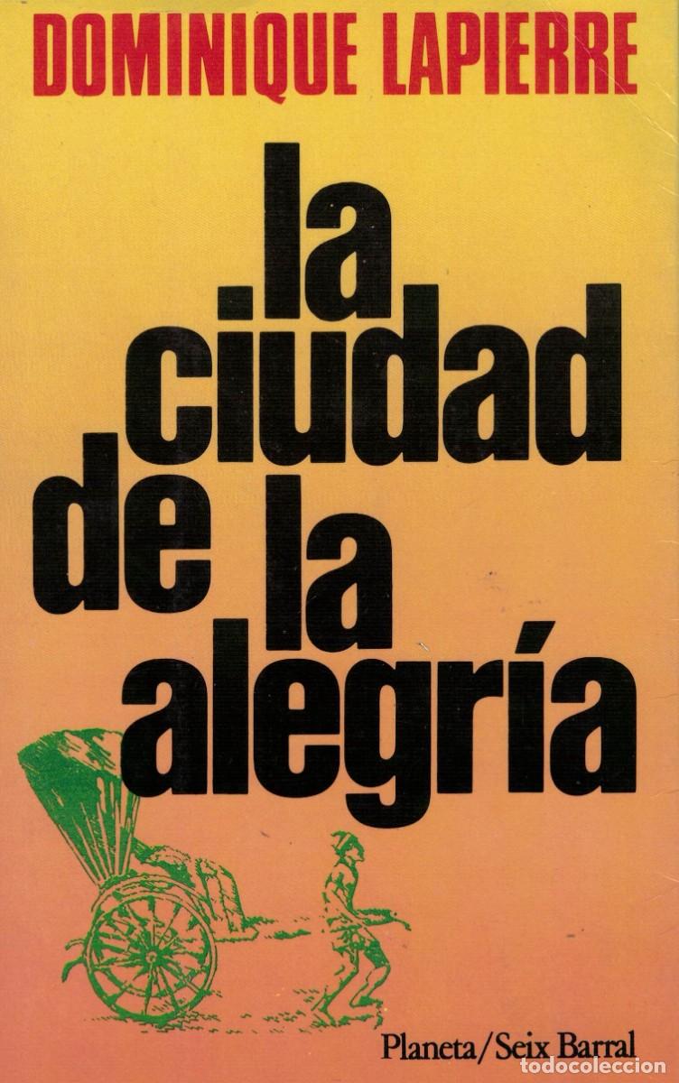 Libros: Dominique Lapierre, La ciudad de la alegr&iacute;a - Foto 1