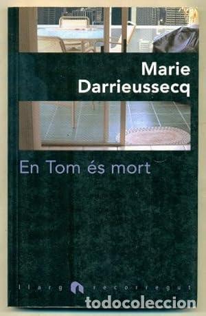 Libros: EN TOM ES MORT - Marie Darrieussecq - Foto 1