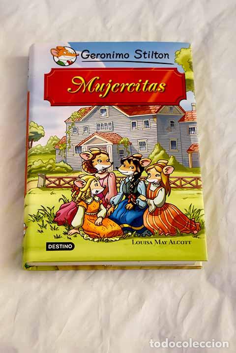 Libros: Mujercitas: Stilton, Geronimo.- Stilton, Geronimo - Foto 1