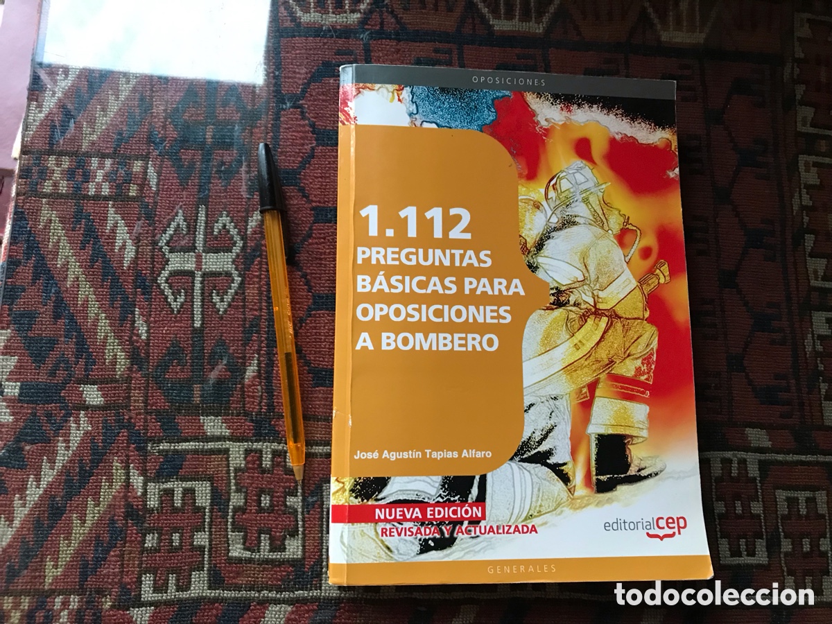 Libros: 1.112 Preguntas b&aacute;sicas para oposiciones a bombero. Jos&eacute; Agust&iacute;n Tapias Alfaro
