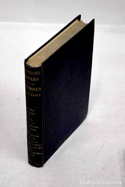 Libros: The symphony writers since beethoven.- Weingartner, Felix