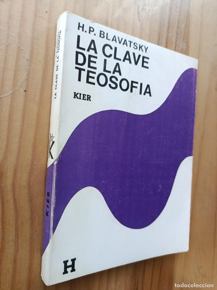 Libros: LA CLAVE DE LA TEOSOF&Iacute;A - H. P. BLAVATSKY - Foto 1