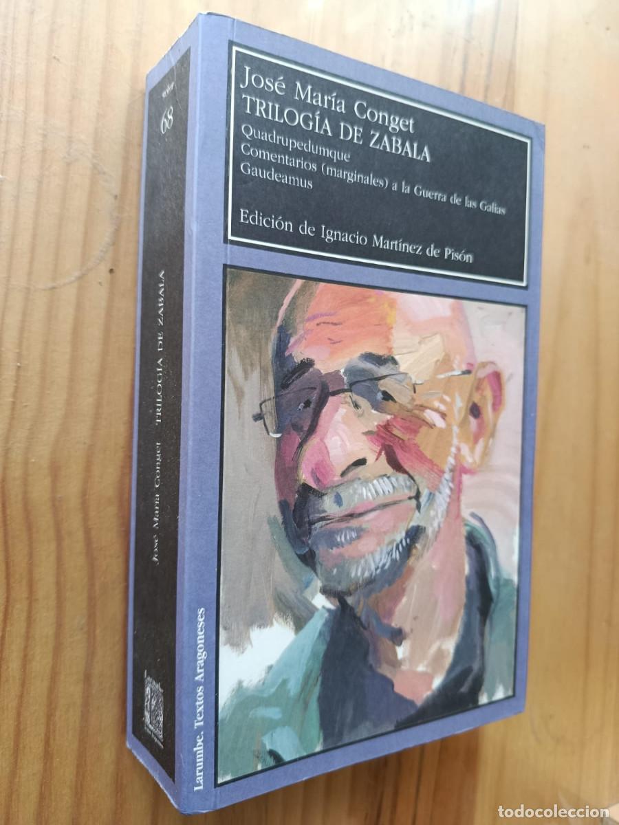 Libros: TRILOG&Iacute;A DE ZABALA - Jos&eacute; Mar&iacute;a Conget - Foto 1