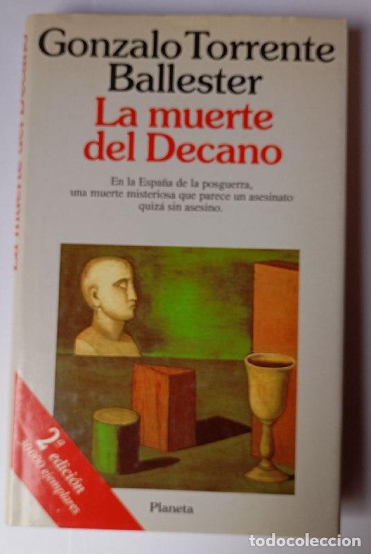 Libros: La muerte del decano - Torrente Ballester, Gonzalo (1910-1999)