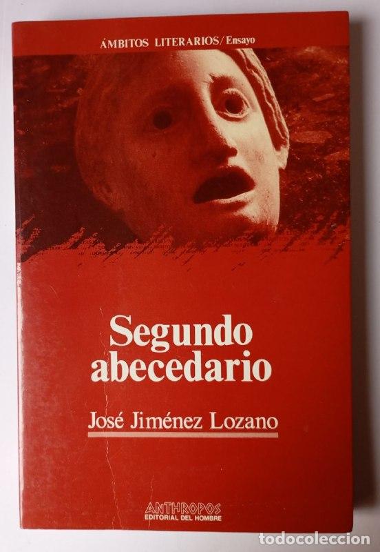 Libros: Segundo abecedario - Jim&eacute;nez Lozano, Jos&eacute; (1930-2020) - Foto 1