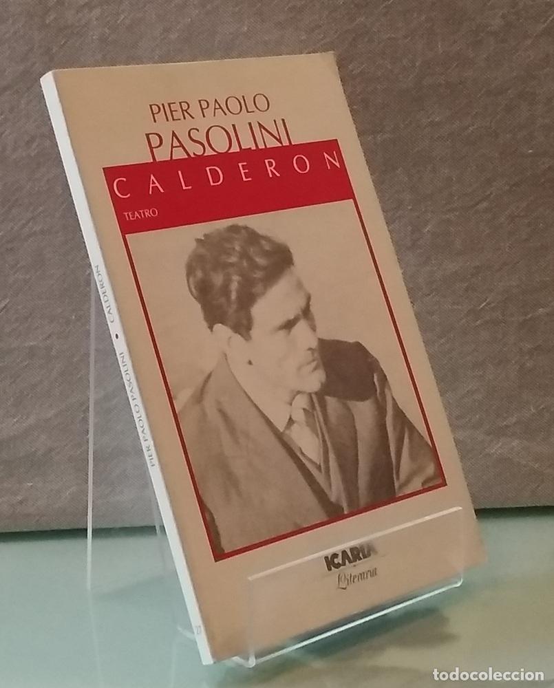 Libros: Calder&oacute;n - Pier Paolo Pasolini - Foto 1
