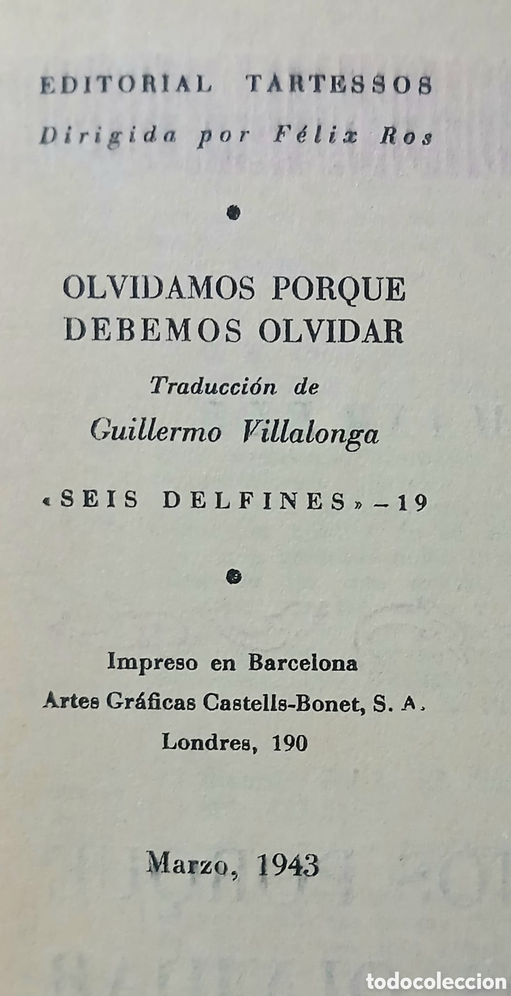 Libros: Olvidamos porque debemos olvidar - Foto 4