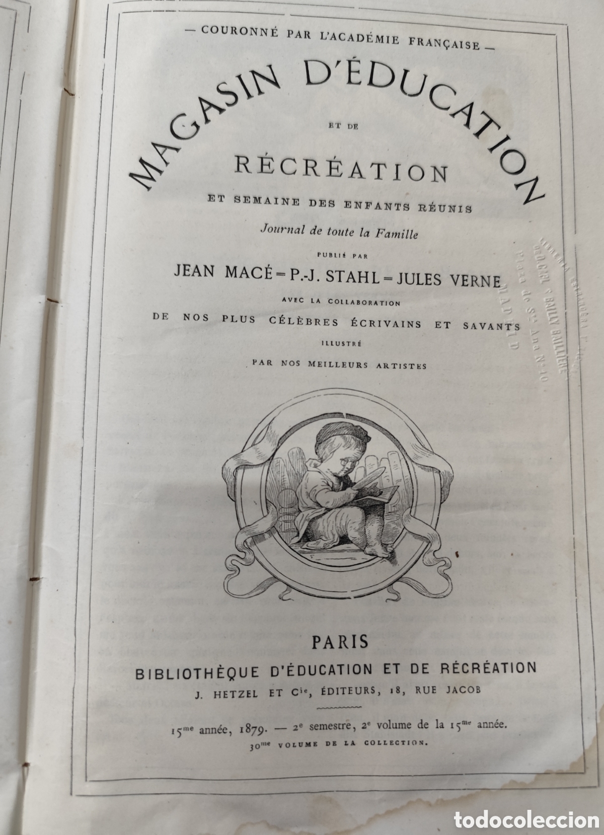 Libri di seconda mano: MAGASIN D EDUCATION ET DE RECREATION ET SEMAINE DES ENFANTS REUNIS. Journal de toute la Famille. TIE