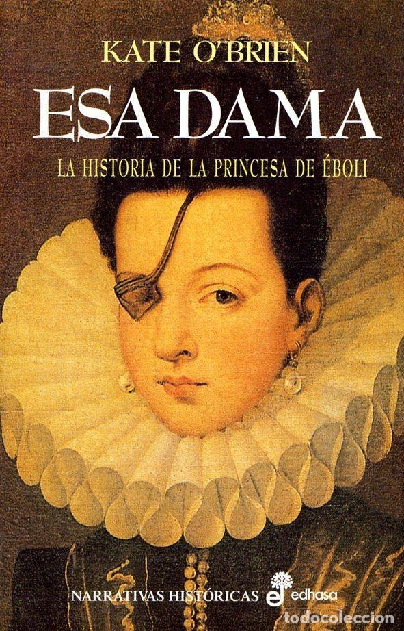 Libros: ESA DAMA - OBrien, Kate - Foto 1
