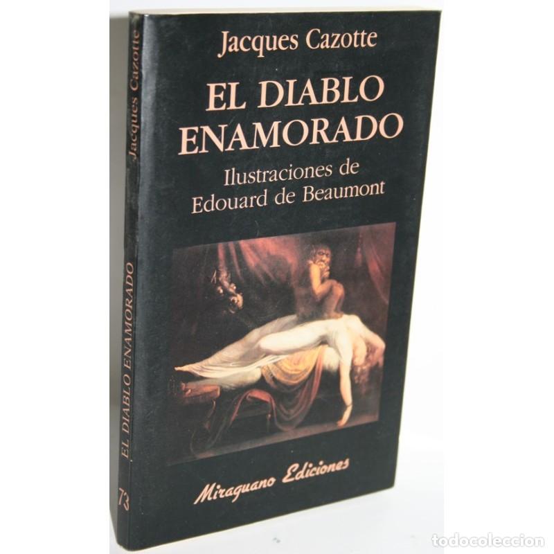 Libros: EL DIABLO ENAMORADO - CAZOTTE, Jacques - Foto 1