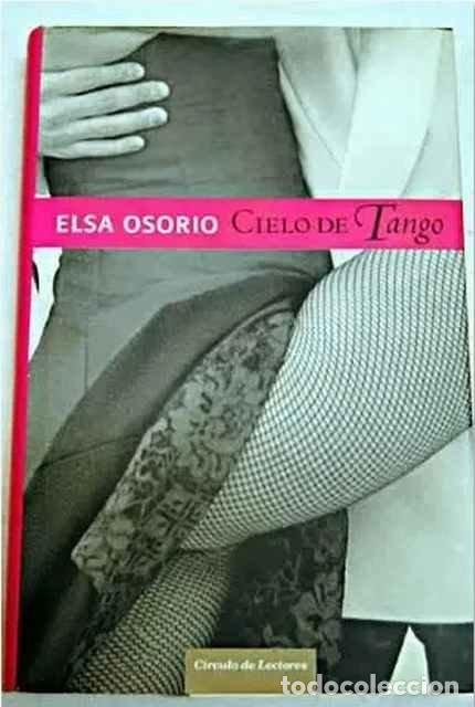 Libros: Cielo de tango - Elsa Osorio - Foto 1