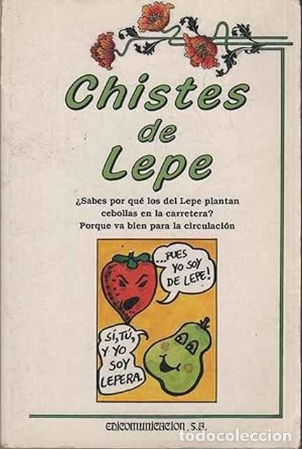 Libros: Humor de Lepe - Javier Tapia Rodr&iacute;guez - Foto 1
