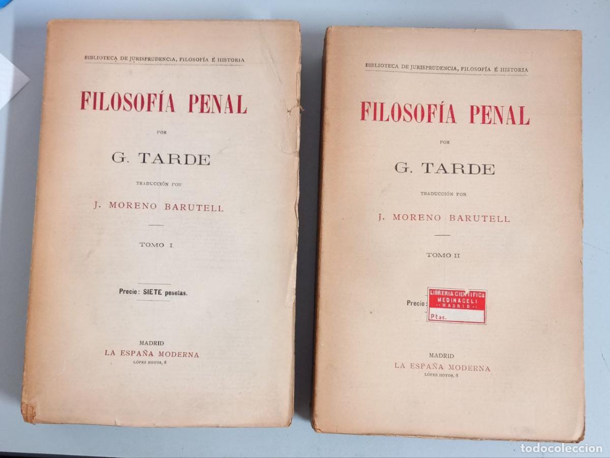 B&uuml;cher: Filosof&iacute;a penal. (2 vol..) - TARDE, G.: