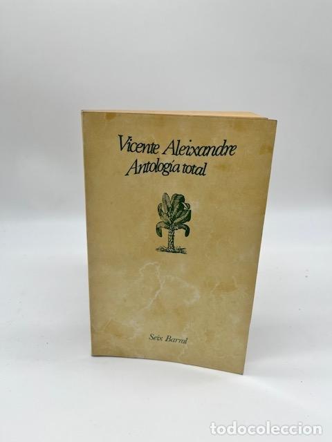 Libros: ALEIXANDRE, Vicente. - Antolog&iacute;a total. - Foto 1