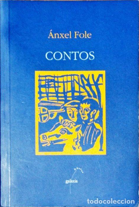 Libros: Contos ( Libro en Gallego ) - FOLE, &Aacute;NXEL - Foto 1