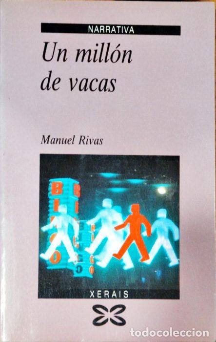 Libros: Un mill&oacute;n de vacas ( Libro en Gallego ) - RIVAS, MANUEL - Foto 1