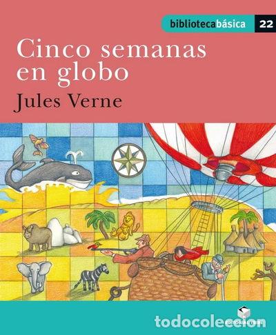 Libros: Biblioteca B&aacute;sica 022 - Cinco semanas en globo -Jules Verne-- 9788430765294