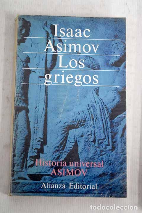 Libros: Los griegos: una gran aventura.- Asimov, Isaac