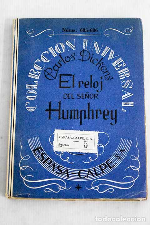Libros: El reloj del se&ntilde;or Humphrey.- Dickens, Charles - Foto 1