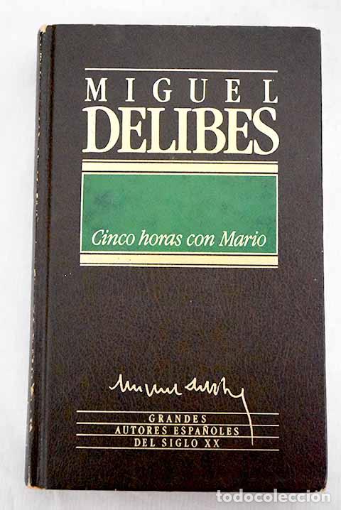 Libros: Cinco horas con Mario.- Delibes, Miguel - Foto 1