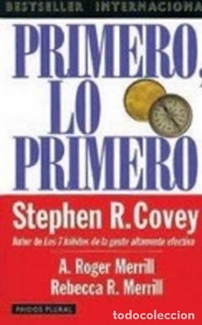 Libros: Primero, lo primero - Stephen R. Covey - Foto 1