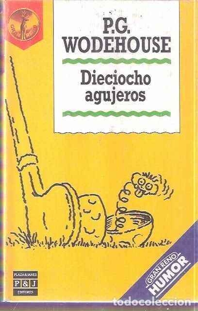 Libros: Dieciocho agujeros - P. G. Wodehouse - Foto 1